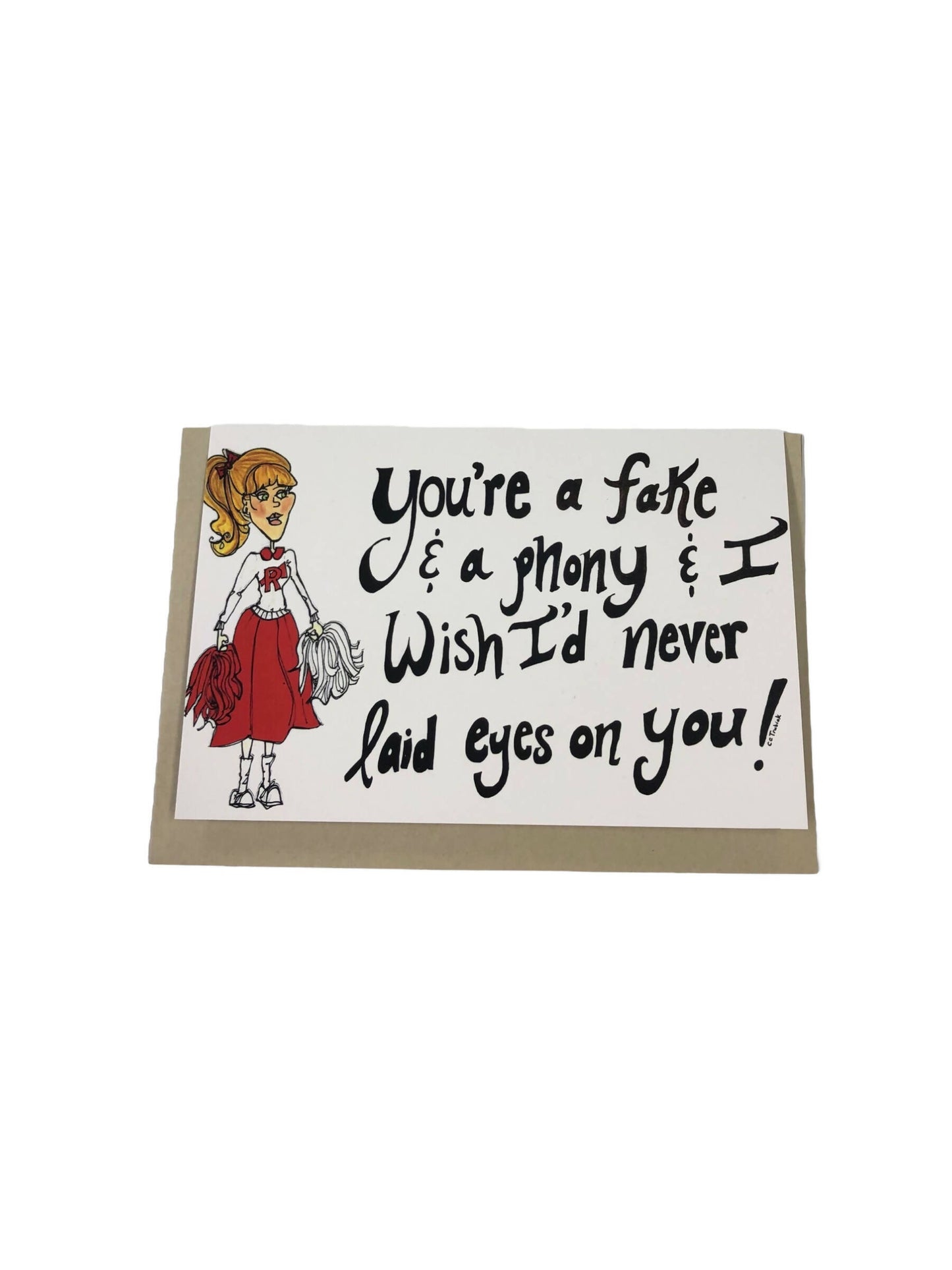 You're Fake & Phony Large Card